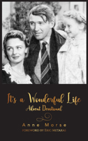 It's a Wonderful Life Advent Devotional 1633572382 Book Cover