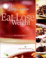 Betty Crocker's Eat and Lose Weight 0764562053 Book Cover