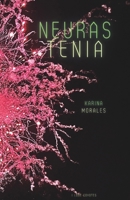Neuras: tenia (Spanish Edition) B0CKNDK41R Book Cover