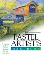 The Pastels Artist's Handbook (Artist's Handbook Series) 0764156233 Book Cover