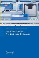 The RFID Roadmap: The Next Steps for Europe 3540710183 Book Cover