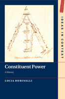 Constituent Power: A History 110848543X Book Cover
