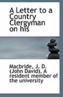 A Letter To A Country Clergyman On His "serious Appeal To The Bible" 1173892443 Book Cover