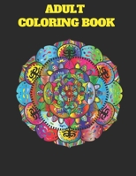 adult coloring Book: Stress relieving funny Humorous Adult Swear Word Coloring Book for Happiness Self-Care & anxiety: Perfect gifts Journal for, ... girls, Kids, Birthday, relaxation, men, teens B08HQ25MMH Book Cover