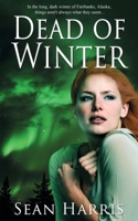 Dead of Winter 1603180788 Book Cover