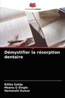 Démystifier la résorption dentaire 620404169X Book Cover