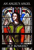 An Angel's Angel 1075127939 Book Cover