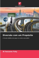 Diversão com um Propósito (Portuguese Edition) 6209821278 Book Cover