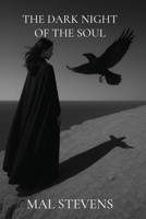 The Dark Night of the Soul 0645680354 Book Cover