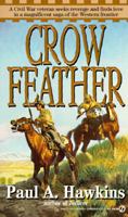 Crow Feather 0451184491 Book Cover