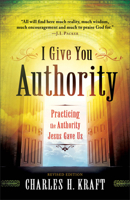 I Give You Authority 0800795245 Book Cover