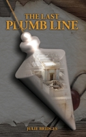 The Last Plumb Line B0FLVSKNPW Book Cover
