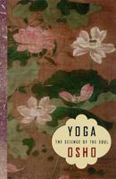 Yoga: The Science of the Soul 0312306148 Book Cover