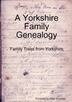 A Yorkshire Family Genealogy 1447775376 Book Cover
