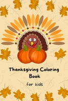 Thanksgiving Coloring Book for Kids: 50 fun, simple and easy coloring pages. for kids B08NWJPDXP Book Cover