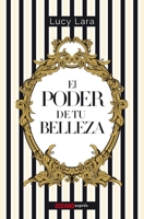 El poder de tu belleza 6077356891 Book Cover