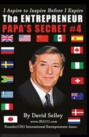 The Entrepreneur: PAPA'S SECRETS #4 (PAPA SERIES) B0DQDVC6J1 Book Cover