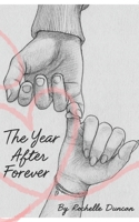The Year After Forever B0GFDKJKLR Book Cover