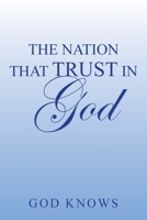 The Nation That Trust in God 1796036498 Book Cover