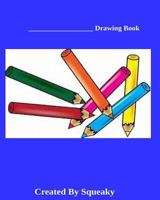 boys drawing book 1535020962 Book Cover