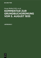 Kommentar zur Grundbuchordnung vom 5. August 1935 3112672054 Book Cover