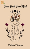 Some Heart Some Mind B0BBVBRDH6 Book Cover