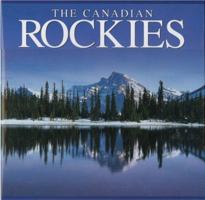 The Canadian Rockies (America / Canada Series) 1551109301 Book Cover
