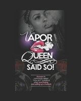 VAPOR QUEEN SAID SO: Hookah “how do I” B092467BBW Book Cover