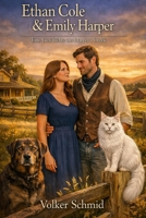 Ethan Cole & Emily Harper: Eine Geschichte aus Harper´s Creek (German Edition) B0H5389RHS Book Cover