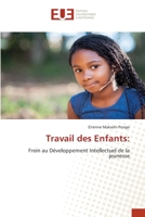 Travail des Enfants 6202549203 Book Cover
