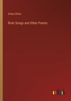 River Songs and Other Poems 3385391326 Book Cover