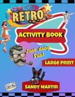 Retro Activity Book 1691666114 Book Cover