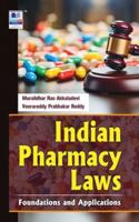Indian Pharmacy Laws: Foundations and Applications 9349562898 Book Cover
