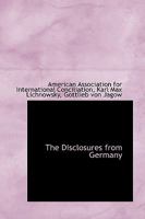 The Disclosures From Germany 1016550979 Book Cover