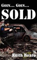 Goin Goin Sold 1908090243 Book Cover