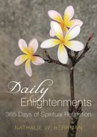 Daily Enlightenments: 365 Days of Spiritual Reflection 0738737127 Book Cover