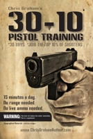 30-10 Pistol Training 1503016463 Book Cover