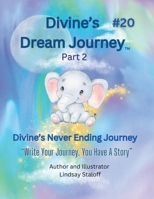 Divine's dream Journey Book 20 B0H76CHR4Q Book Cover
