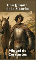 Don Quijote de la Mancha (Spanish Edition) 9361902997 Book Cover