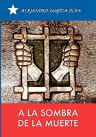 A La Sombra De La Muerte 145352262X Book Cover