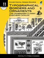 Dover Digital Design Source #11: Typographical Borders and Ornaments, The Unabridged Classic Enschede Catalog 0486482375 Book Cover