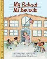 My School/Mi Escuela 0060791012 Book Cover