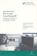 Der Grosse Lauschangriff: Eine Empirische Untersuchung Zu Anwendung Und Folgen Des 1c Abs. 1 Nr. 3 Stpo 3428120426 Book Cover