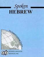 Spoken Modern Hebrew 0879506830 Book Cover