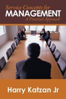 Service Concepts for Management: A Practical Approach 1532035934 Book Cover
