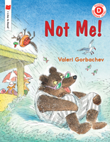 Not Me! 0823435466 Book Cover