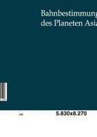 Bahnbestimmung Des Planeten Asia 3864444217 Book Cover