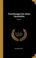 Forschungen Zur Alten Geschichte: Volume 1, Zur lteren Griechischen Geschichte 0270680349 Book Cover