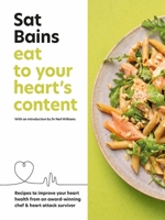 Eat to Your Heart's Content 1804190721 Book Cover