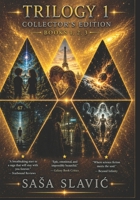 Trilogy Book One, Two, and Three. (Collector's Edition): "We are not here to control each other. We are here to create together." -Alex Millie (Danger All In One) B0H8XV5TM3 Book Cover